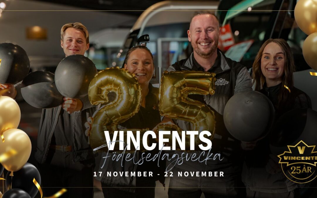Vincents fyller 25 år – vi firar med födelsedagsvecka!